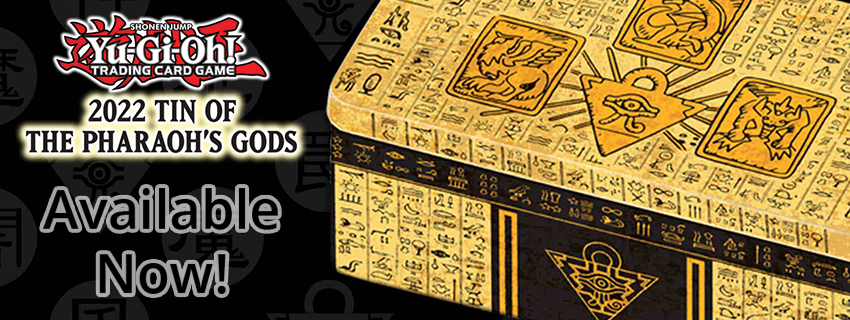 YGO 2022 Tin of the Pharaoh's Gods Store Banner